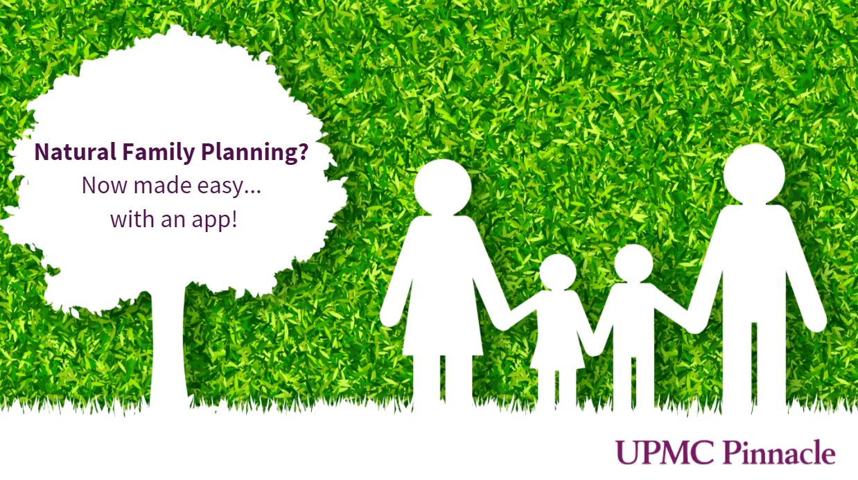 Natural Family Planning? Now made easy with an app! UPMC HealthBeat